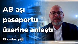 AB aşı pasaportu üzerine anlaştı - İş Dünyası | 21.05.2021