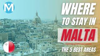 Where to stay in Malta - The best 5 areas