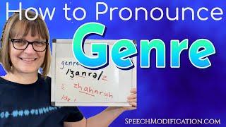 How to Pronounce Genre (Definition of Genre)