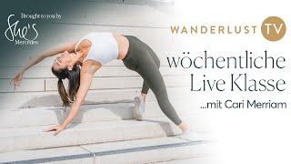 Wanderlust TV x She's Mercedes | Power Flow  - Live Klasse mit Cari Merriam (Englisch)