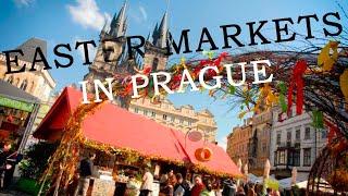 EASTER IN PRAGUE | Easter Markets In The Czech Republic