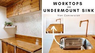 How to Make Worktops + Under Mount Sink | Van Conversion