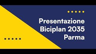 Presentazione Biciplan 2035