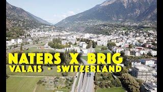 NATERS X BRIG - VALAIS - SWITZERLAND