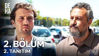 Deha 2. Bölüm 2. Tanıtım - Cellat Belli, Kurban Kim?