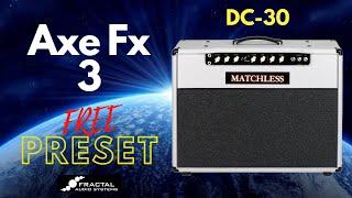 Axe Fx 3 FREE PRESET: Matchless DC-30 (EF86)