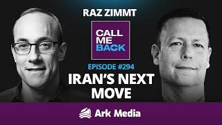 Iran's Next Move - with Raz Zimmt