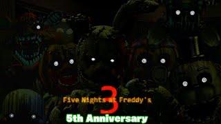 FNAF 3|5th Anniversary Voiced