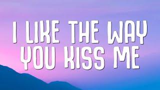 Artemas - i like the way you kiss me (Lyrics)