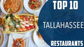 Top 10 Best Restaurants to Visit in Tallahassee, Florida | USA - English