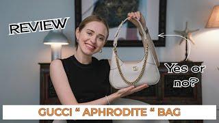 REVIEWING MY NEW  GUCCI “ APHRODITE “ BAG - YES OR NO !?