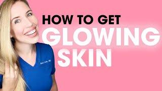 How To Get Glowing Skin | Anti-aging Tip by The Budget Dermatologist