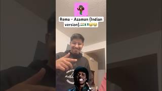 Best Rema Azaman challenge. #funny #india #rema #viral #trending #shorts #nigeria #canada #video