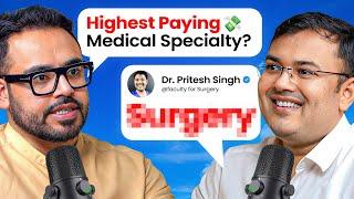 NEET PG Counselling Roadmap, Top in Demand Medical Specialties in India vs Abroad Ft. Dr. Pritesh