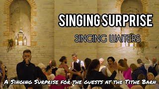 Singing Surprise - Singing Waiters - "From Now On" Greatest Showman - Tithe Barn