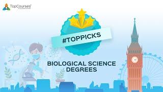 #Toppicks Biological Science Courses by UK Universities