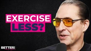 Exercise BETTER in a SHORTER Time | Dave Asprey