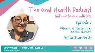 What is it like to be a dental nurse?  | The Oral Health Podcast