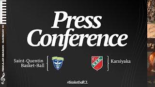 Saint-Quentin Basket-Ball v Karsiyaka - Press Conference | #BasketballCL 2024-25