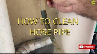 How to clean garden hose pipe easily at home