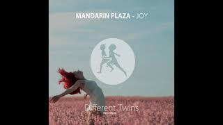 Mandarin Plaza - Joy [Different Twins Records]