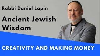 Rabbi Daniel Lapin: Creativity and Making Money