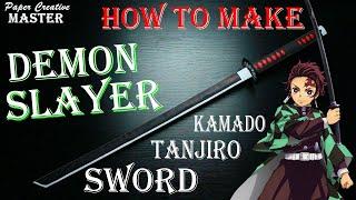 How to Make a Demon Slayer Kamado Tanjiro Sword, Kimetsu no Yaiba.