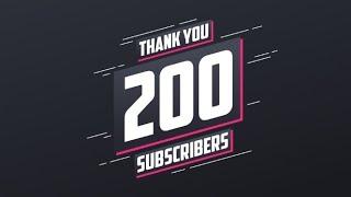 200 SUBSCRIBER SPECIAL