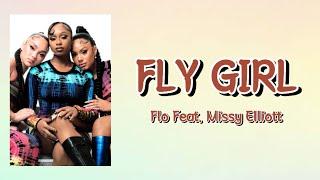 Fly Girl - FLO Feat. Missy Elliott | Lyric Video