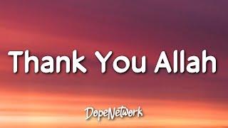 Maher Zain - Thank You Allah (Lyrics)