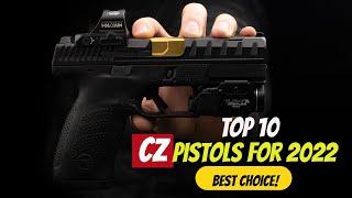 TOP 10 The Best CZ Pistols in 2022 || T-MAN REVIEW