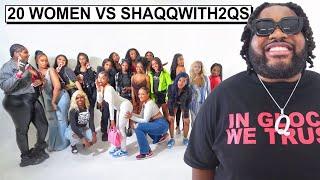 20 WOMEN VS 1 YOUTUBER: SHAQQWITH2QS