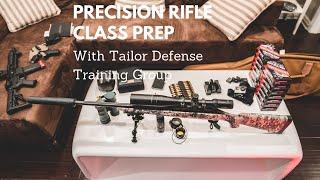 Preparing For Precision Rifle Class - Tailored Defense Training Group