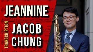 Jacob Chung on "Jeannine" | Solo Transcription (Bb)