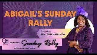 Abigail's Sunday Rally || 22nd June 2025