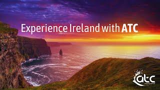 Experience Ireland with ATC