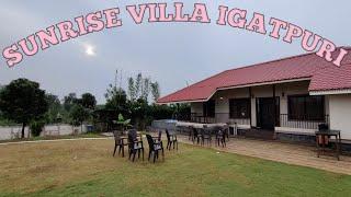 Sunrise Villa Igatpuri Nashik || Igatpuri after lockdown || Private Cheap Villa nearby Mumbai ||Ep.1