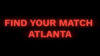 Find Your Match In ATLANTA! - Season 1 Trailer