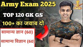 Agniveer GD TOP 120 GK GS  Qustion || Agniveer GD Previous Year GK Questions | Army Exam 2025