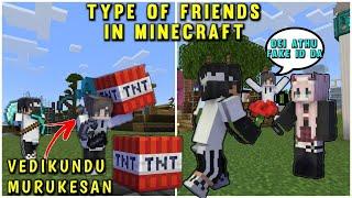 TYPE OF FRIENDS IN MINECRAFT|Mr SASI|