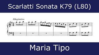 Domenico Scarlatti - Sonata in G major K79 (Maria Tipo)