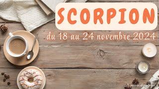  SCORPION  du 18 au 24 Novembre 2024