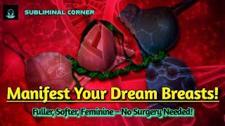 Get Desired Female Breasts || MTF Subliminal