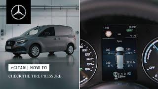 Mercedes-Benz eCitan | How To Check The Tire Pressure