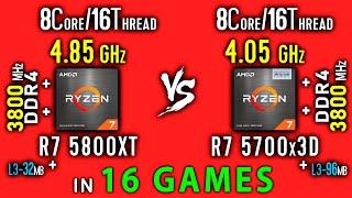 Ryzen 7 5800XT vs Ryzen 7 5700x3D Test in 16 Games or R7 5800XT vs R7 5800x3D