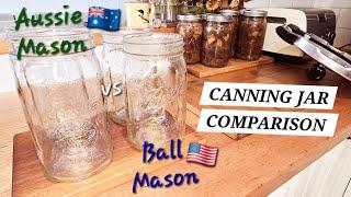 CANNING JARS COMPARISON- testing & comparing Aussie Mason Jars and Ball Mason Jars