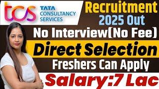 TCS Recruitment 2025 Out| TCS New Vacancy 2025 |TCS Jobs 2025|March 2025 OFF Campus Placements |jobs