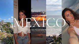 Mexico Travel Vlog  | Cancun, Tulum, Playa del Carmen | federica