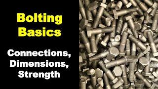 Bolted Connection Primer for Structural Steel - Connection Types, Dimensions, and Specifications