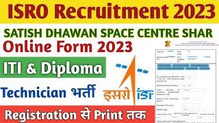 ISRO SDSC SHAR Technician B Online form 2023 | How to fill ISRO SHAR form 2023 | ISRO online form